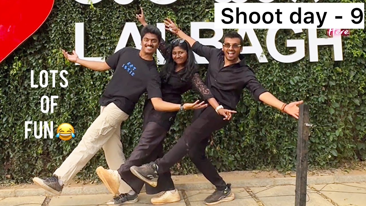 Shoot day - 9 / #tamilvlogs #youngsters 