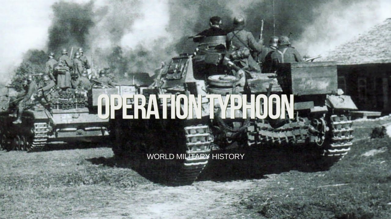Operation Typhoon: The Battle that Broke the Blitzkrieg