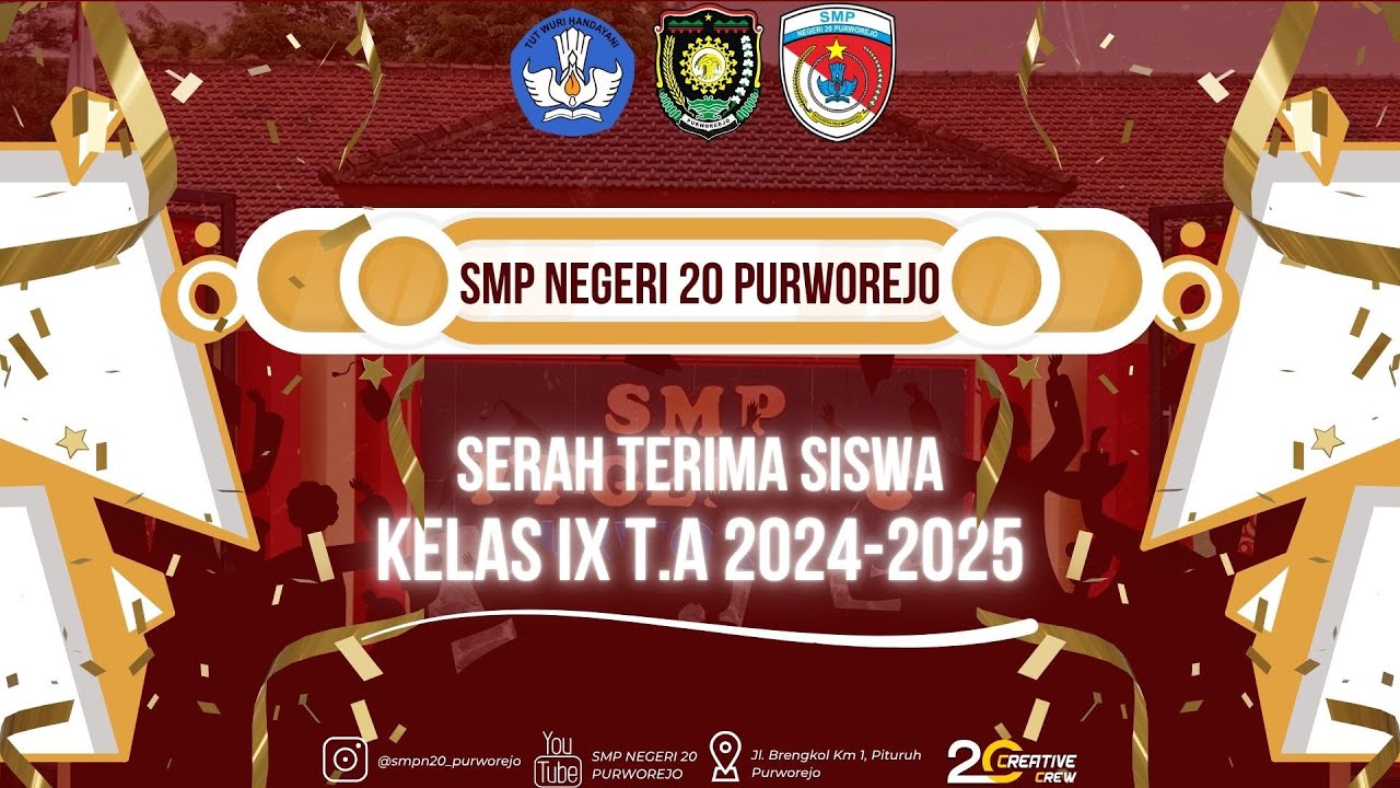 Serah Terima Siswa Siswa Kelas IX T.A. 2024-2025 - SMP Negeri 20 Purworejo