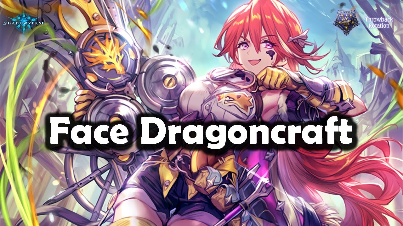 Shadowverse - Face Dragoncraft | Darkness Over Vellsar  | Throwback Rotation #Shadowverse