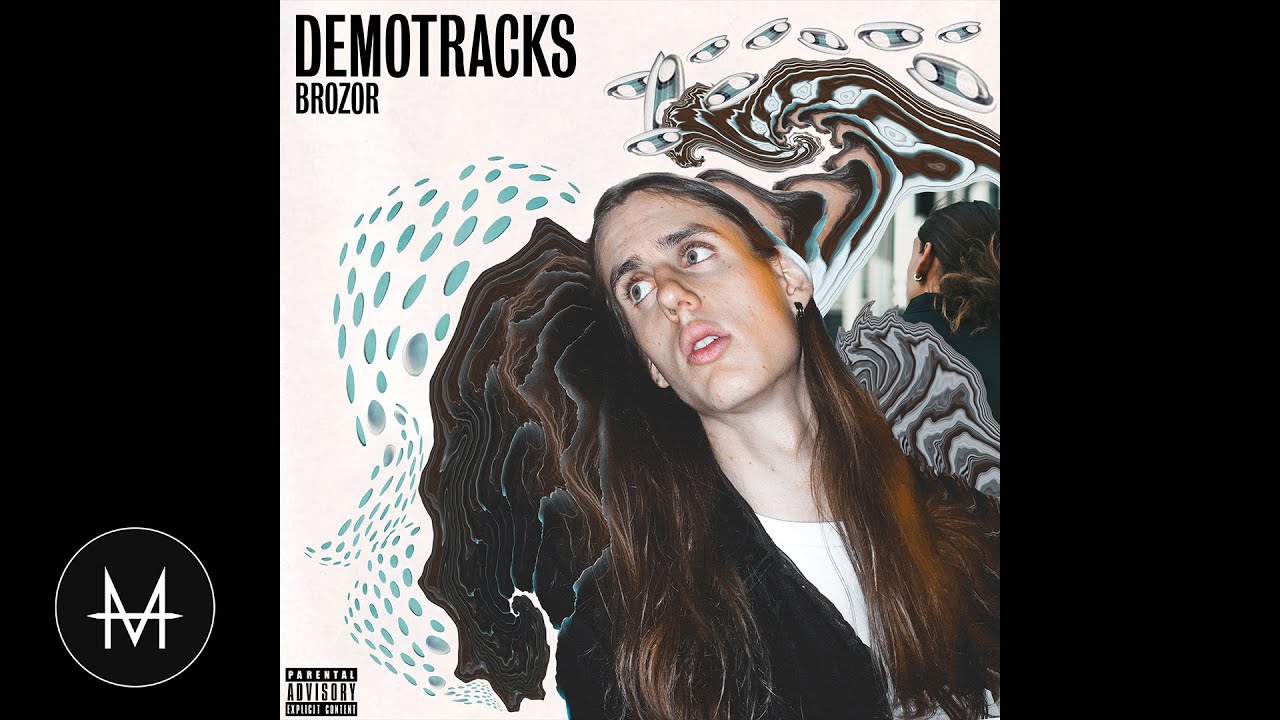 BROZOR - DEMOTRACKS (Full EP) [Official Audio]