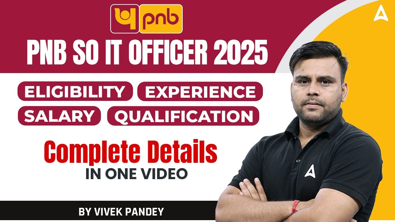 💻 PNB SO IT Officer 2025 | Eligibility, Salary, Qualification & Experience | Complete Details 🏦