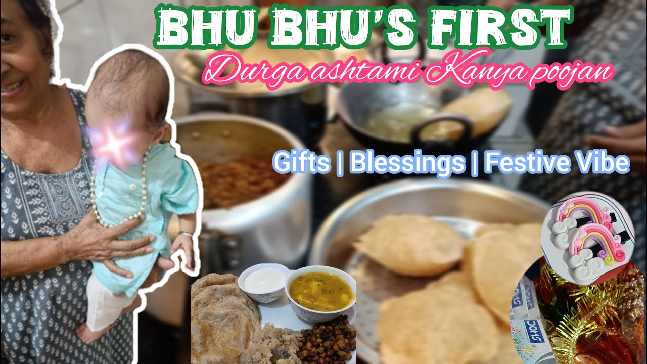 🌷Bhu Bhu’s First Durga Ashtami Bhojan | Kanya Poojan 2025 Vlog | Navratri Prasad Halwa Puri Chana✨