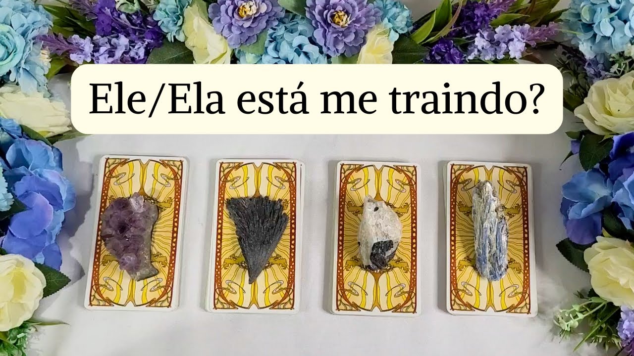Ele/Ela está me traindo? #tarot