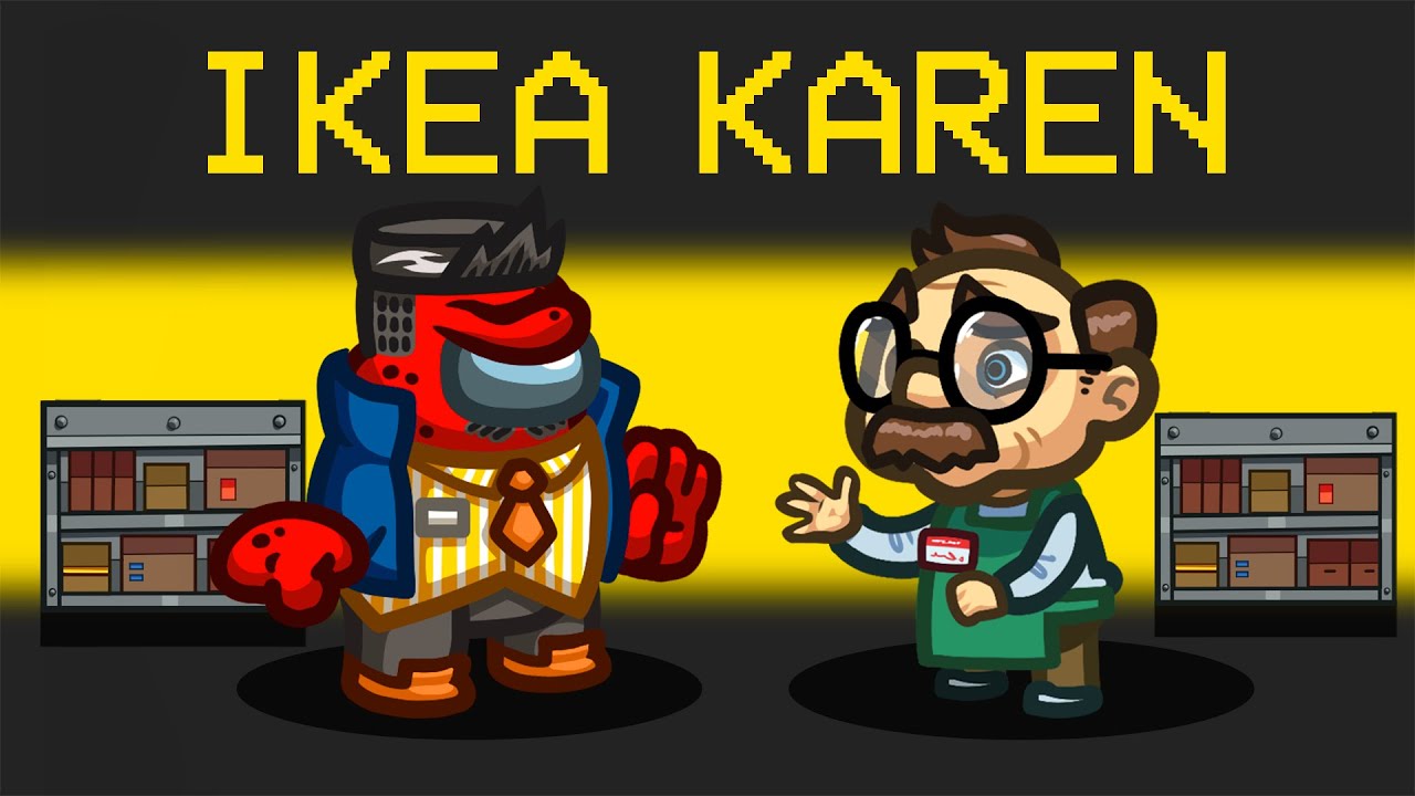 IKEA KAREN Mod in Among Us
