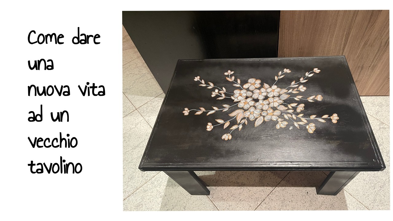 Come dare una nuova vita ad un vecchio tavolino - Stefi64