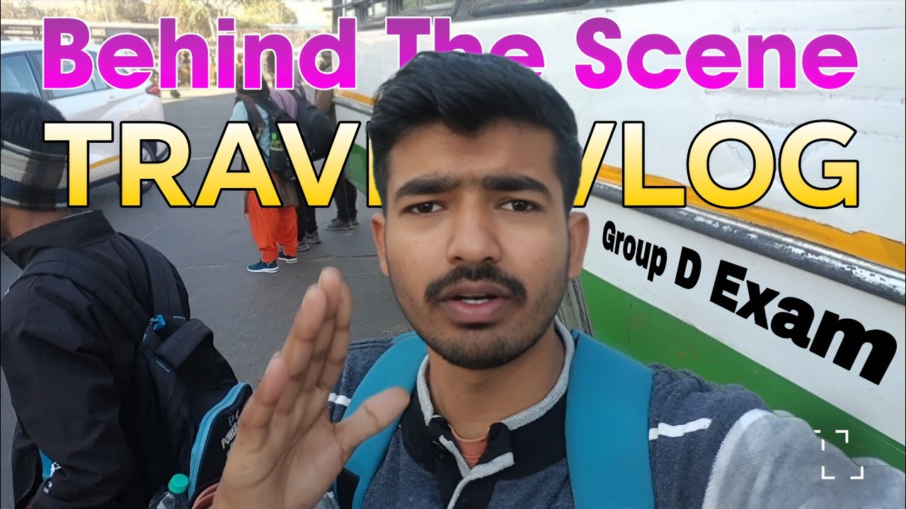 Group D Exam Center तक का Behind the Scenes Travel Vlog 😱
