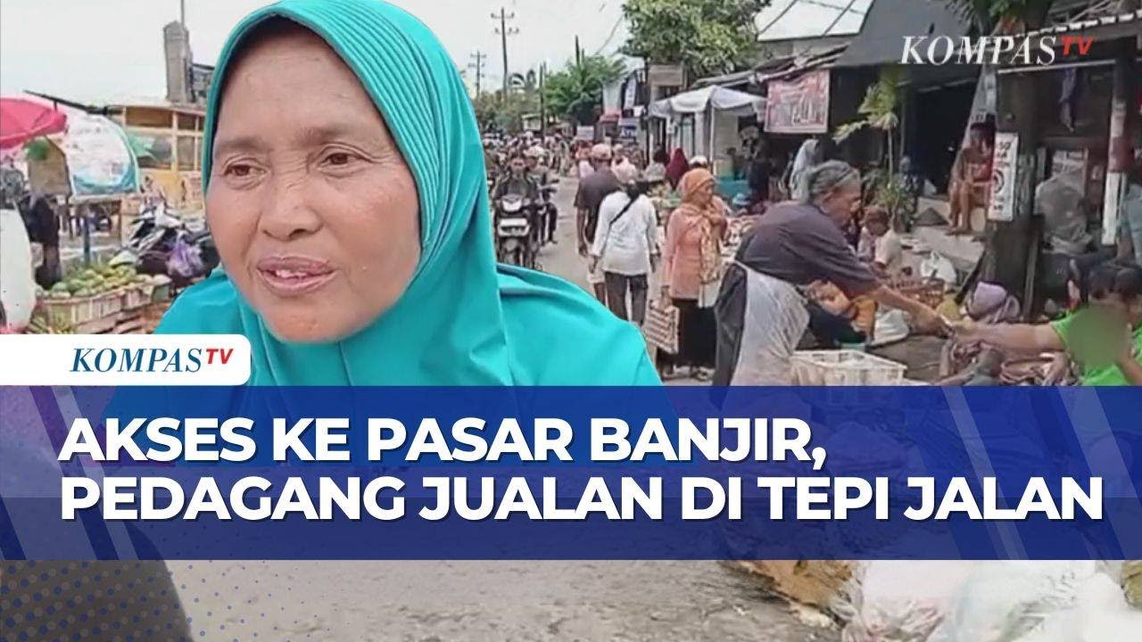 Akses ke Pasar Waru Kaligawe Terendam Banjir, Pedagang Pilih Buka Lapak di Tepi Jalan