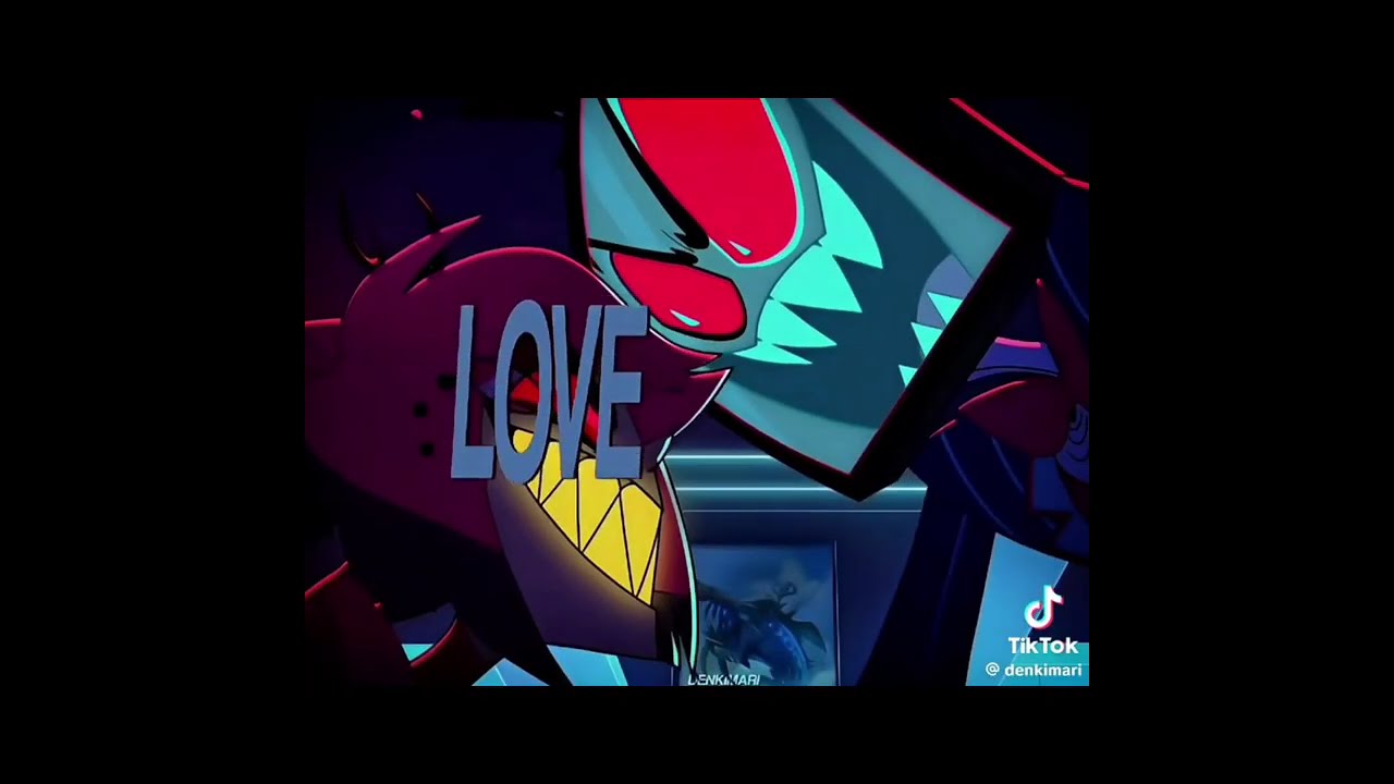 Hazbin Hotel || Tiktok Edit Compilation