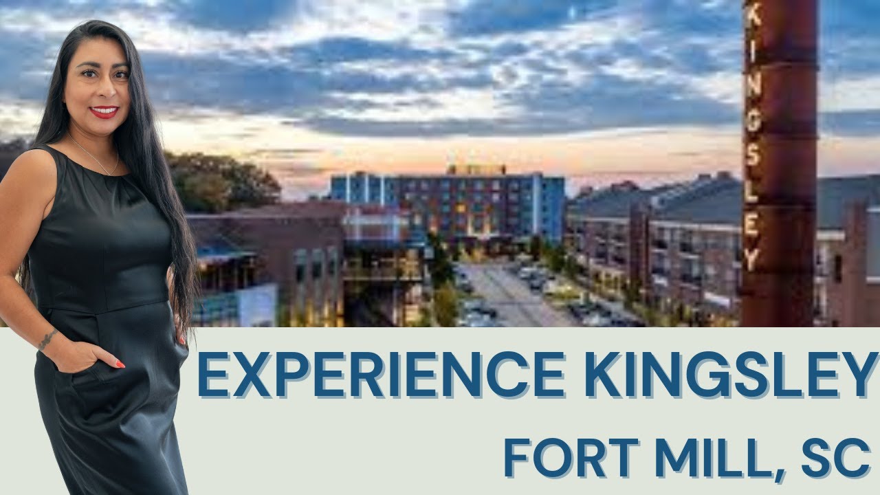 Kingsley Fort Mill SC | Living Near Lake Wylie, Local Businesses & Lifestyle