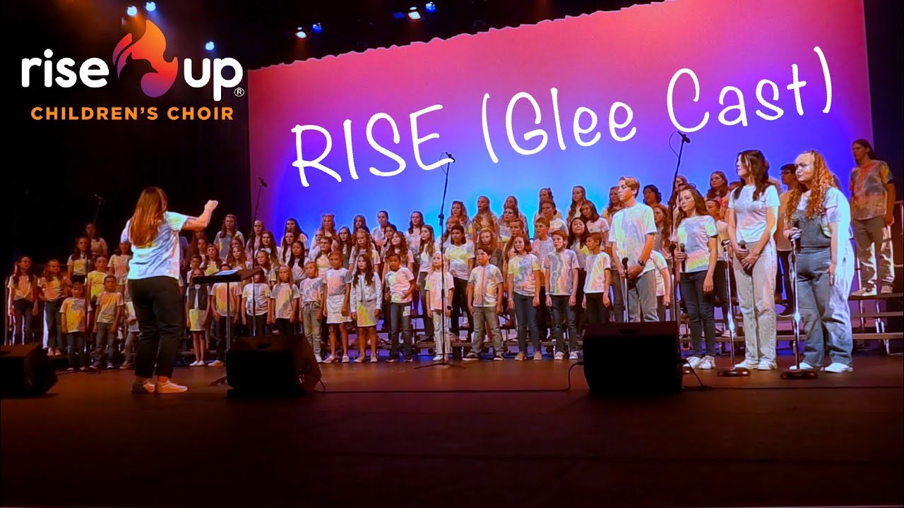 Rise (Glee Cast) l Rise Up Children’s Choir Live Performance (2 Night Mashup)