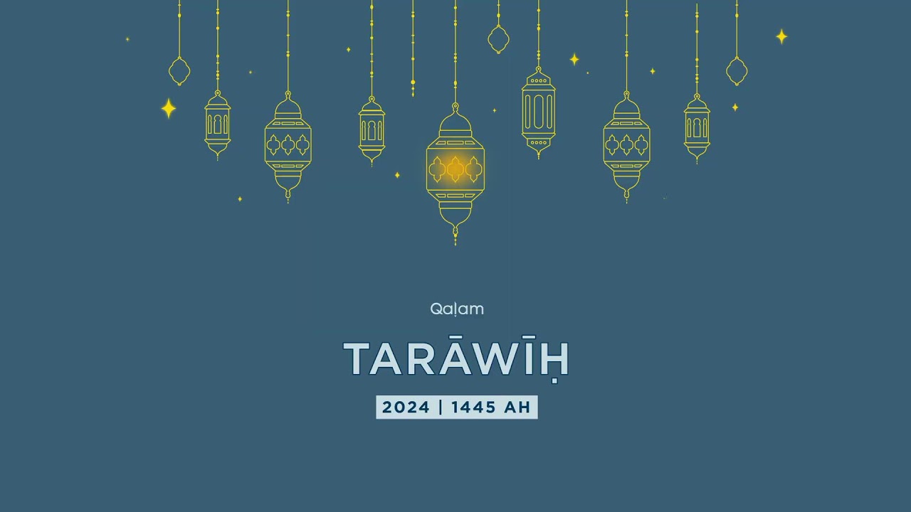Tarāwīh from Qalam Masjid: Night 15 | Ṭā-Hā 83 - Ḥajj 59