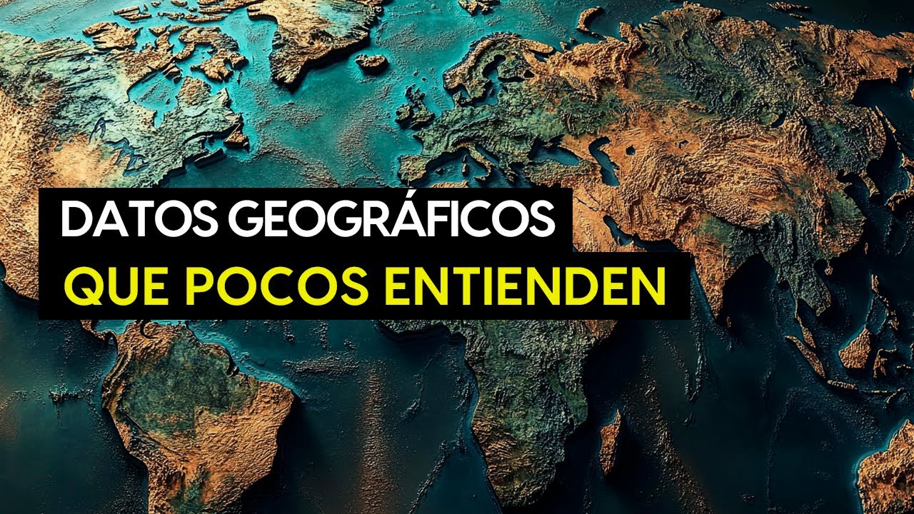 30 Datos Geogr&aacute;ficos Que La Mayor&iacute;a De La Gente NO Sabe