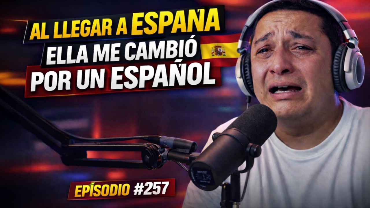 Migraron JUNTOS a España… y ELLA lo dejó por un ESPAÑOL al llegar 😳💔🇪🇸” “EntrevistAndre Cap 257