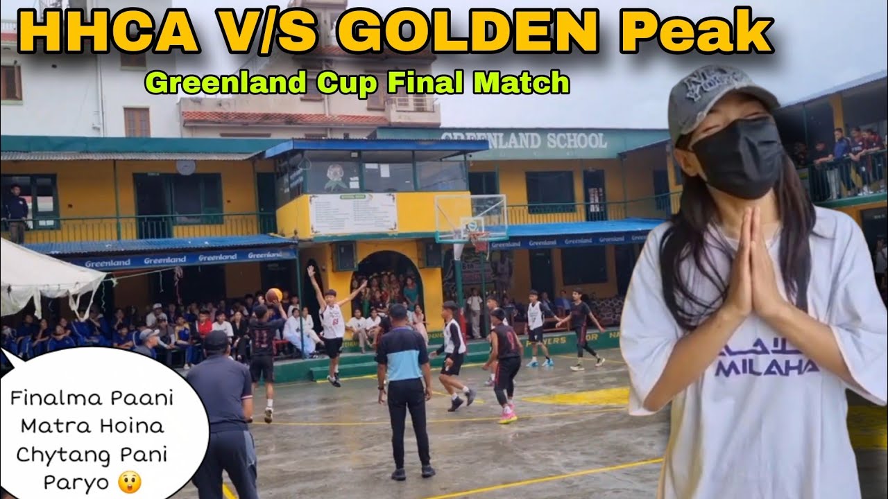 HHCA V/S Golden Peak School | Greenland Cup Final Match | Basketball Vlog 🏀
