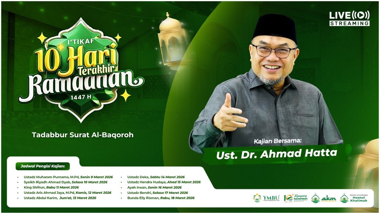 Kajian I'tikaf 15 Maret 2026 - Ust Dr. Ahmad Hatta