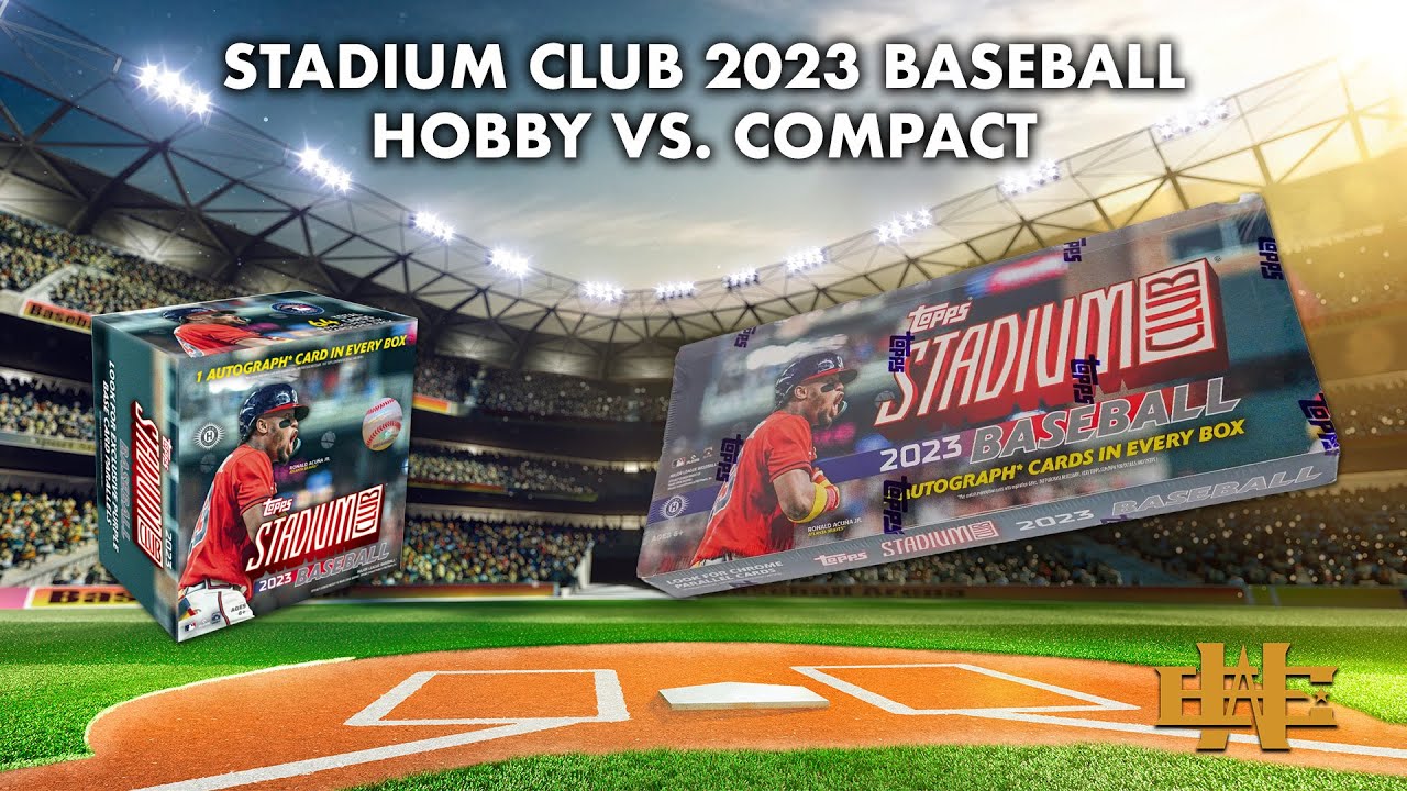 2023 Topps Stadium Club Hobby vs. Compact! Is one better than the other?