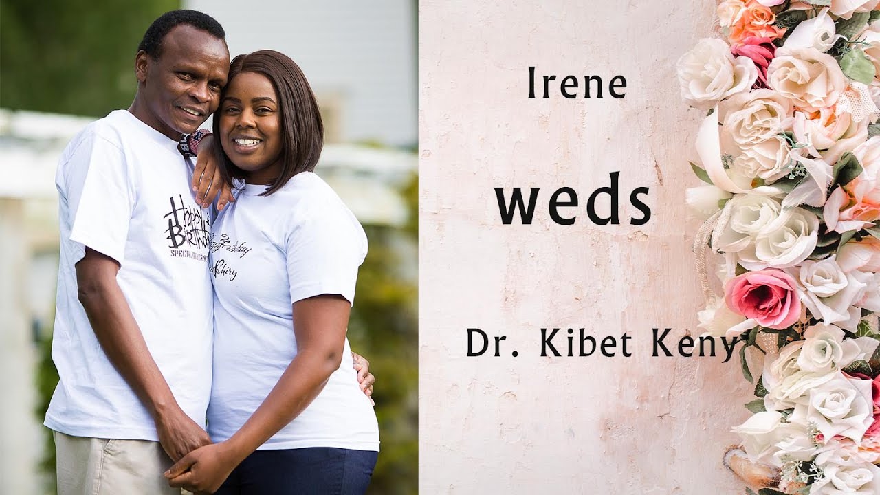 Irene Weds Dr. Kibet Keny