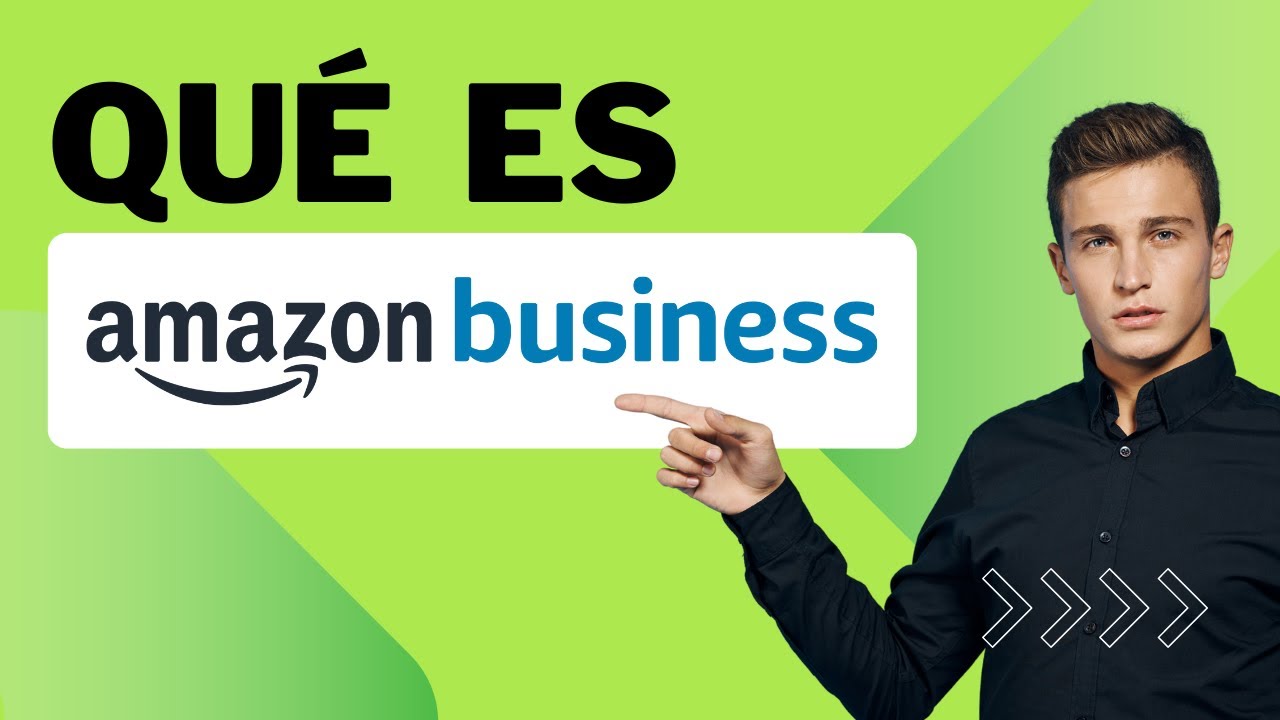 ❓ Qu&eacute; es AMAZON BUSINESS, el B2B de Amazon: c&oacute;mo funciona, qu&eacute; ventajas tiene, cu&aacute;nto cuesta