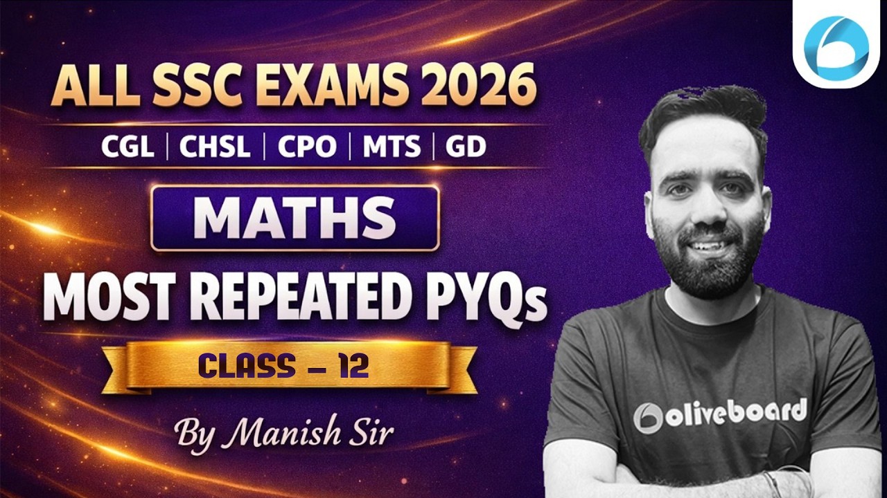 SSC CGL CHSL CPO MTS GD Maths Previous Year Questions 2026 | Most Repeated PYQs | Class 12