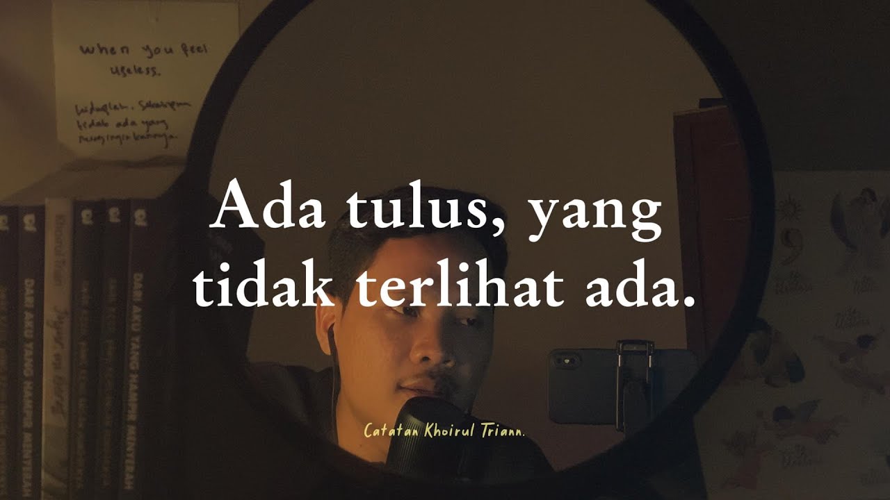 Ada tulus, yang tidak terlihat ada