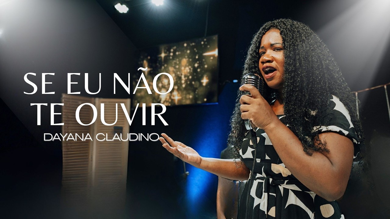 Dayana Claudino | Se eu não Te ouvir [Cover acústico Sarah Farias]