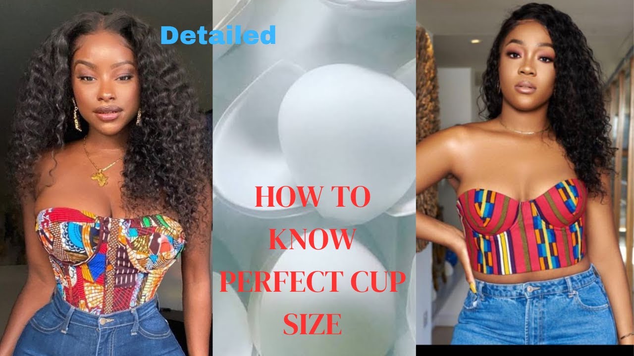 HOW TO KNOW YOUR PERFECT BRA CUP SIZE FOR CORSET DRESS AND TOP IN DETAILED