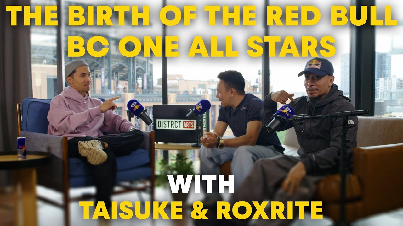 Рождение Redbull BC One All Stars с Тайсуке и Роксрайтом EP 19