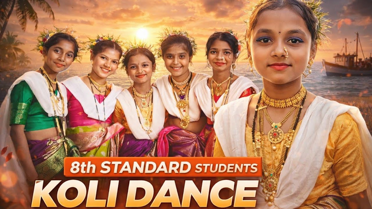 8th Standard Students | Koli Dance Performance 💃🌊 | Traditional Maharashtrian Folk Dance