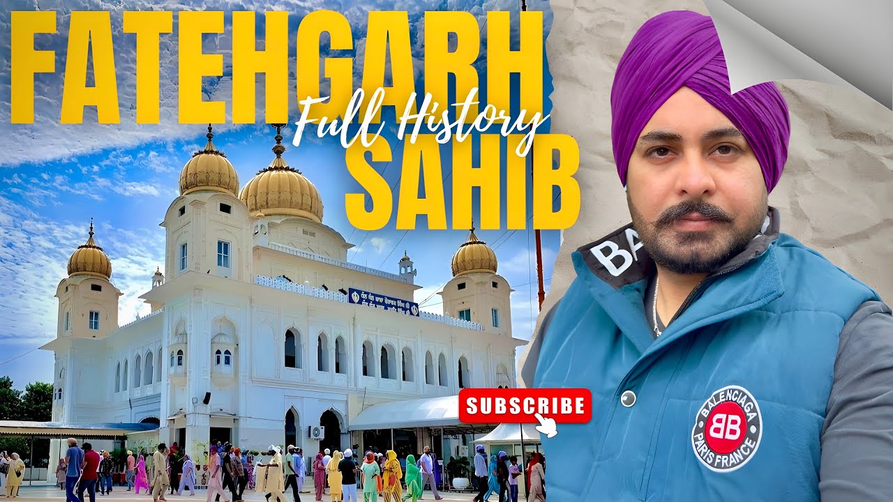 Fatehgarh Sahib | ਫ਼ਤਹਿਗੜ੍ਹ ਸਾਹਿਬ | 