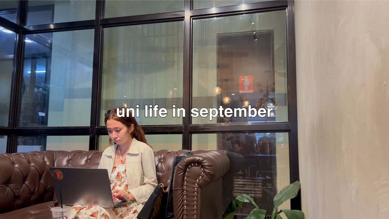 sophomore in september: a uni vlog 🌴