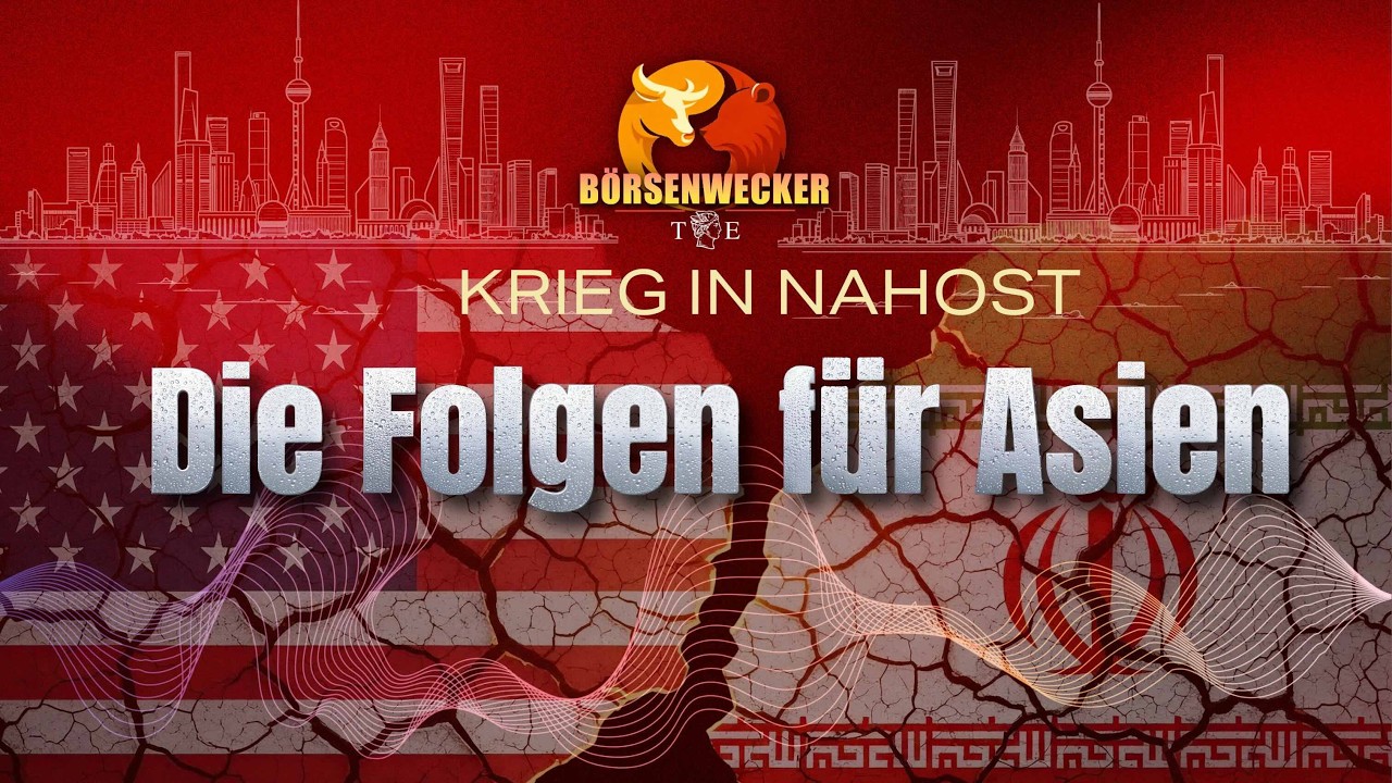 Der Iran-Krieg und seine Folgen in Asien - Der Börsenwecker vom 16.3.26