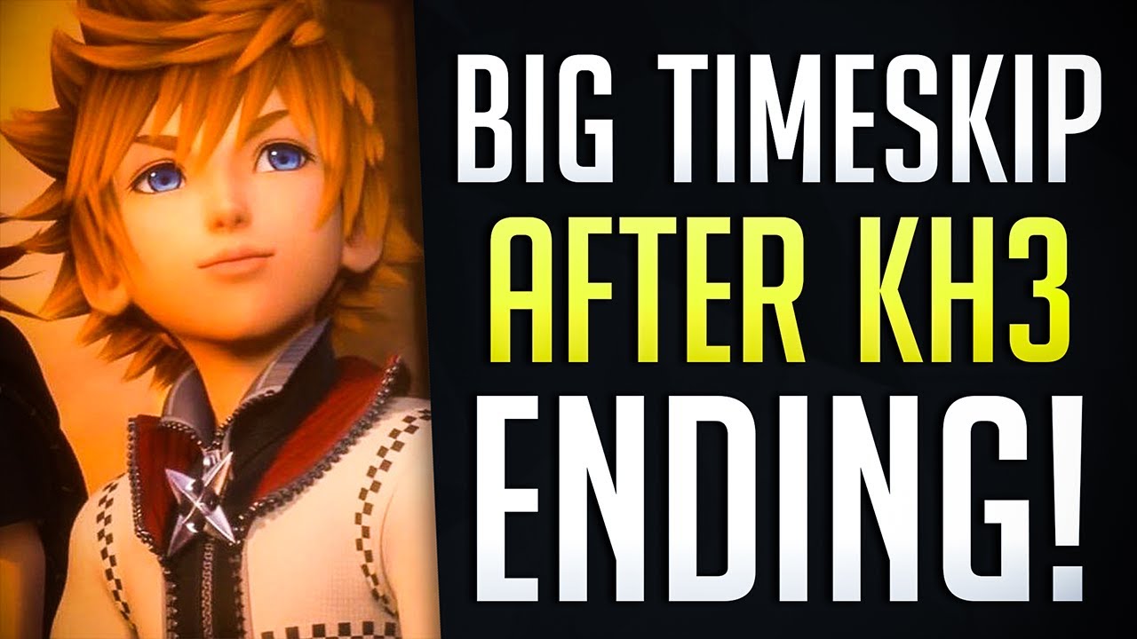 What Happened in the 1 YEAR TIMESKIP after Kingdom Hearts 3's Ending?