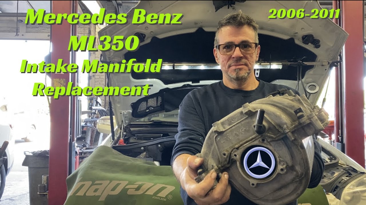 Mercedes Benz ML 350 2006-2011 замена впускного коллектора.