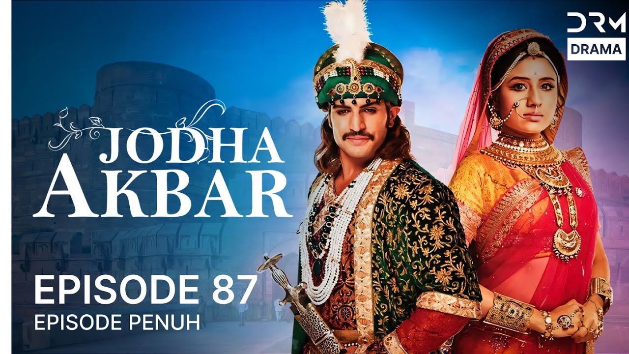 Jodha Akbar | Episode 87 | Seri India Bahasa Indonesia | G181X