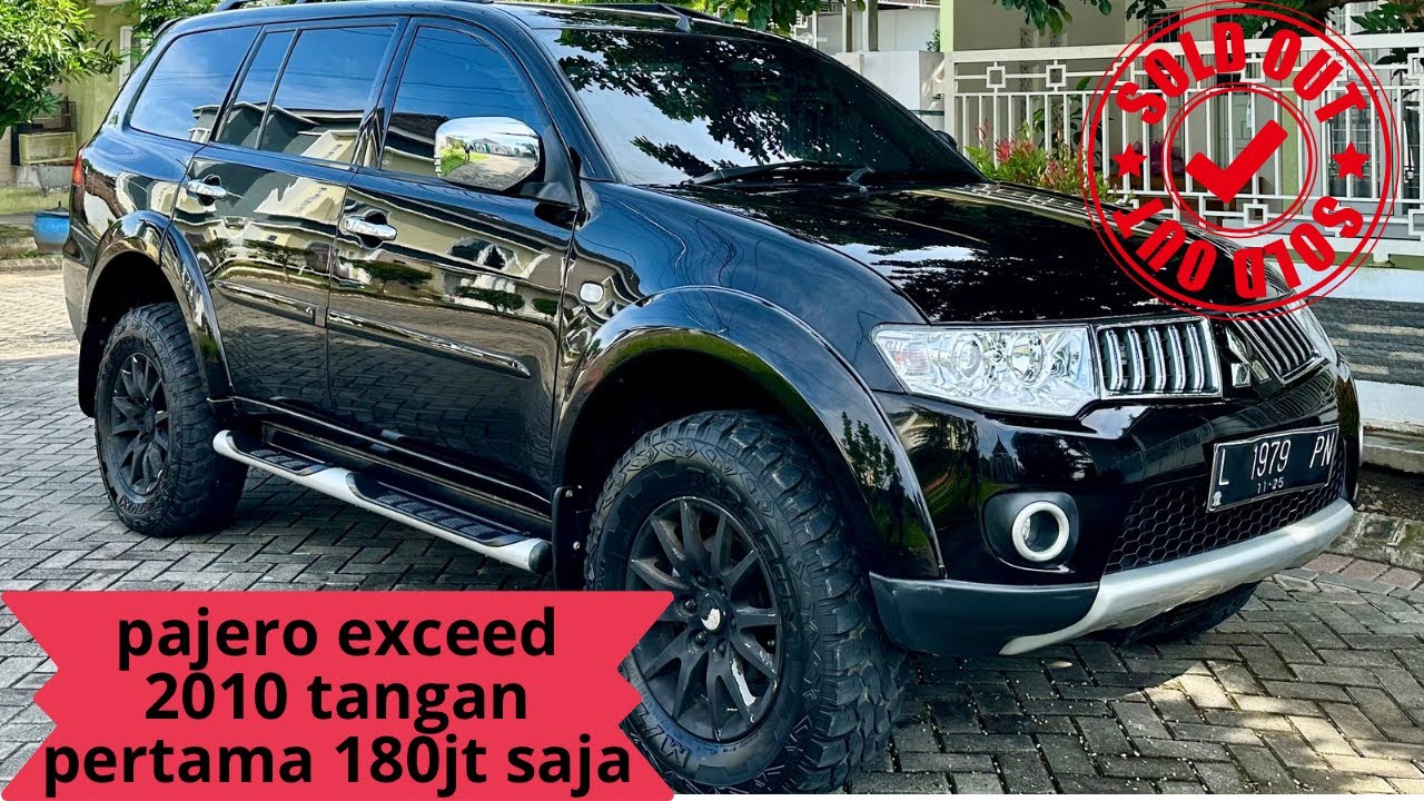 Mitsubishi pajero exceed 2010 asli L tangan pertama dari baru