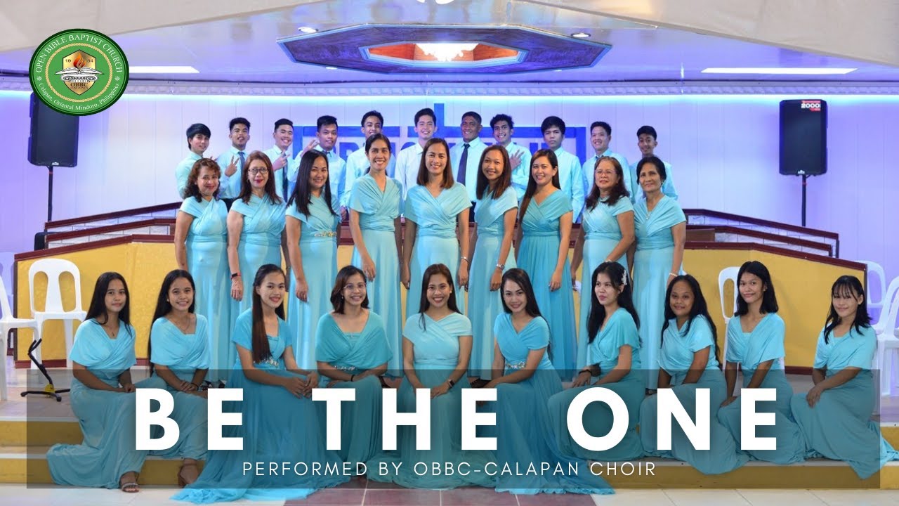 OBBC Choir | Be the One
