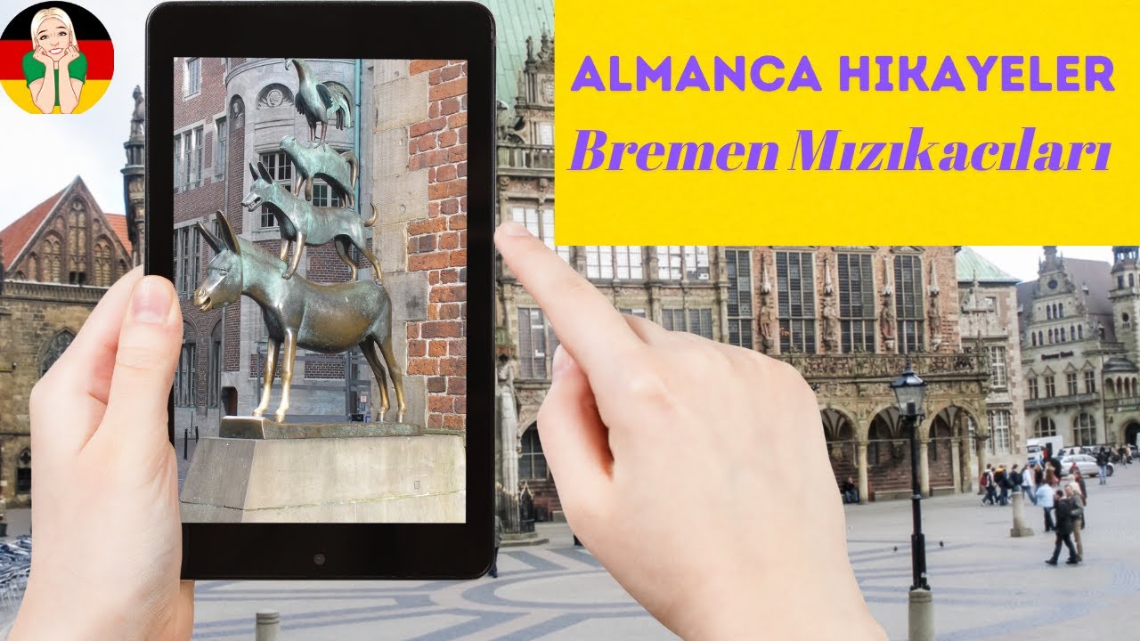 Hikayelerle Almanca Öğren Part 1 / Bremen Mızıkacıları