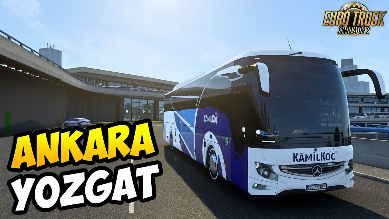 Ankara - Yozgat | 2K24 Yeni Türkiye Haritası | Mercedes Benz Yeni Tourismo 16 RHD | ETS 2