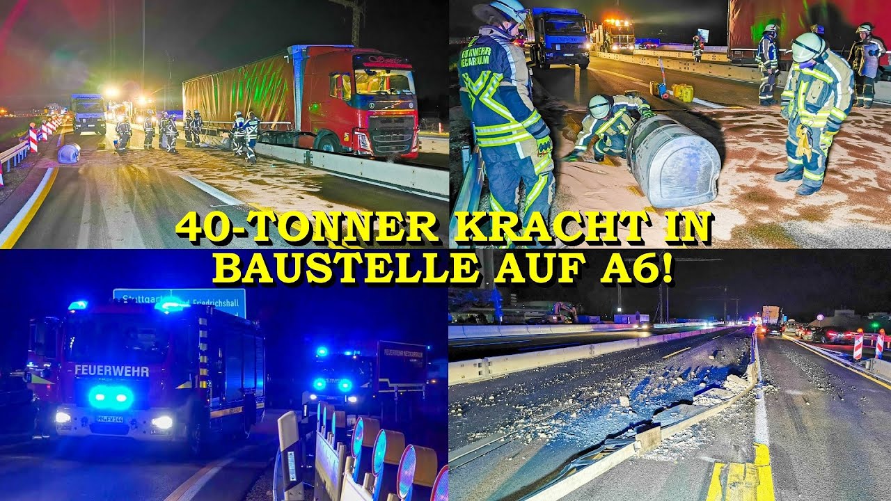 [Sattelzug kracht in Baustelle] Dieseltank komplett abgerissen | Feuerwehr im Einsatz | Vollsperrung
