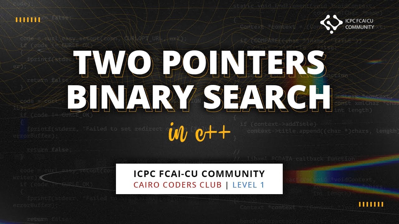 Binary Search - Two Pointers