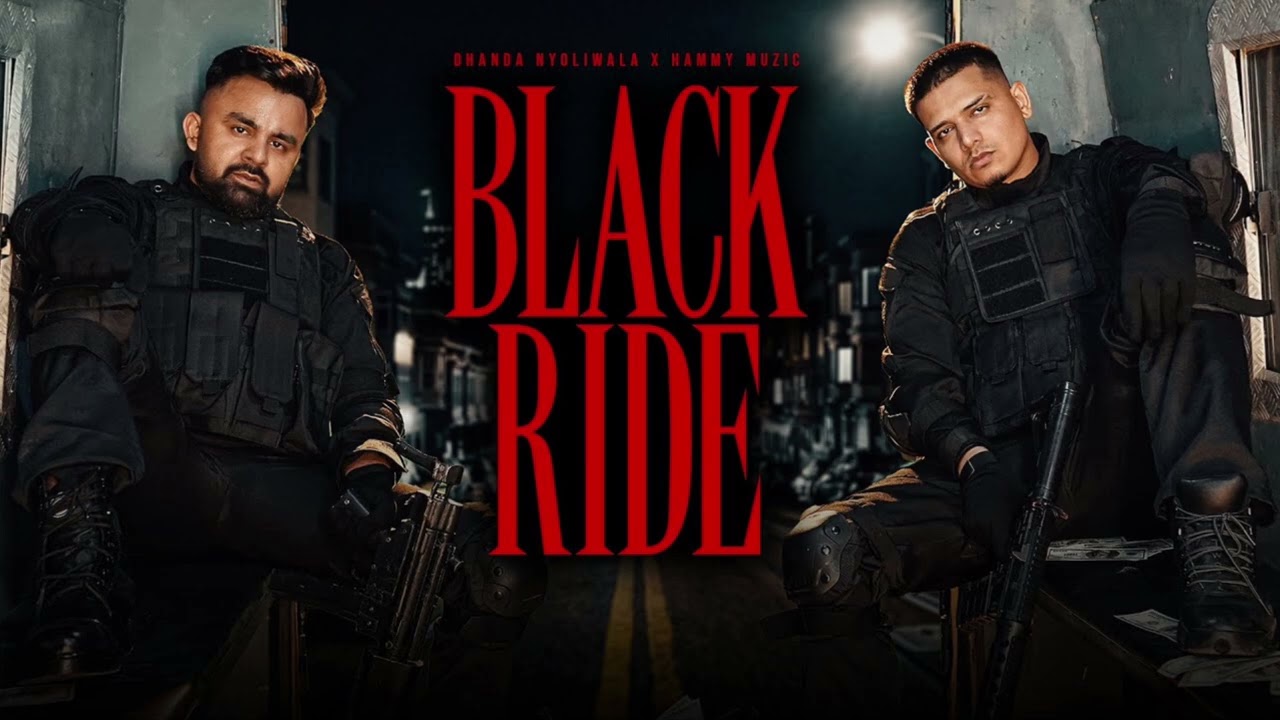 Black Ride | full song | @its_dhanda_nyoliwala 