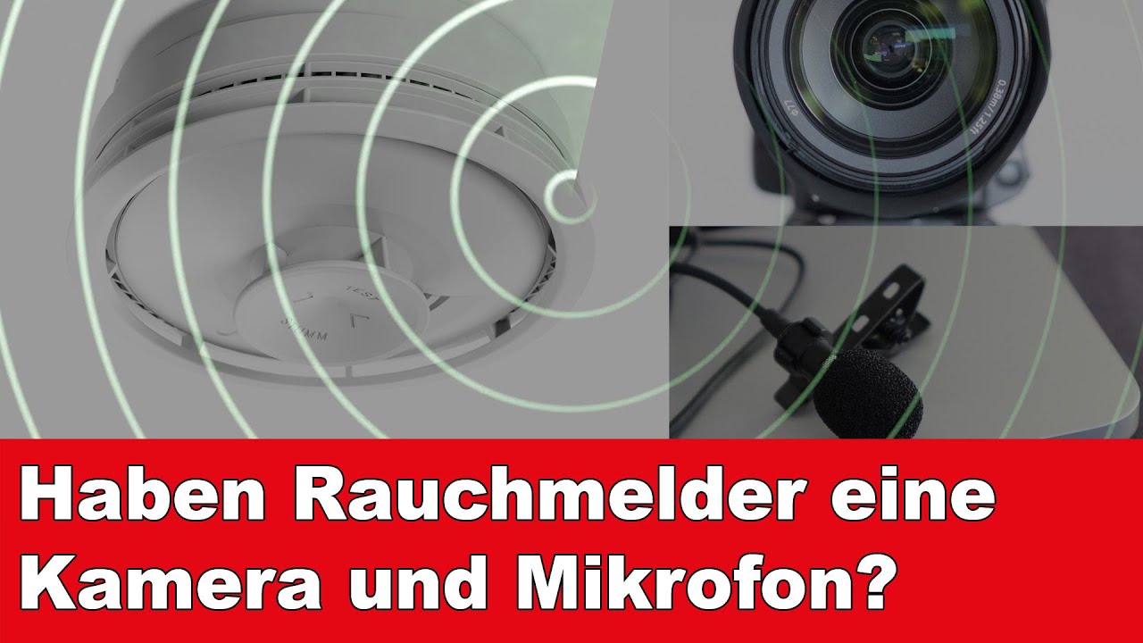 Sind Rauchmelder mit Kamera und Mikrofon ausger&uuml;stet?