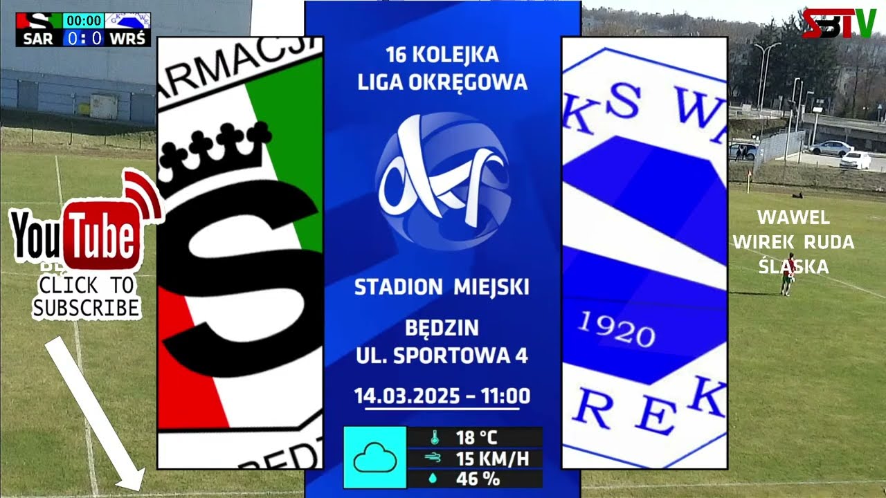 Liga Okręgowa: Sarmacja Będzin 7:1 (2:0) Wawel Wirek Ruda Śląska