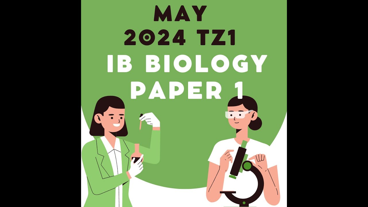 Solving IB Biology May 2024 TZ1 Paper 1! Explanation + revisions of lessons! Solving strategies.