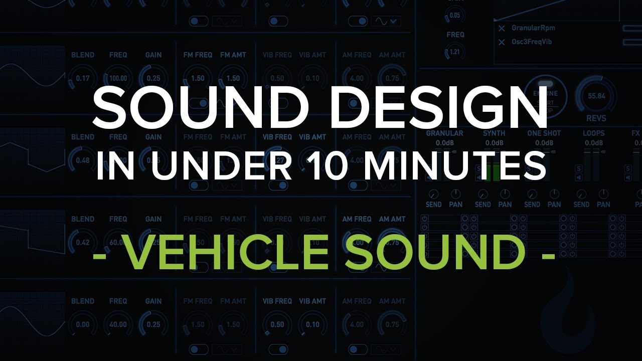 Sound Design in Under 10 Minutes: Vehicle Sound with Igniter