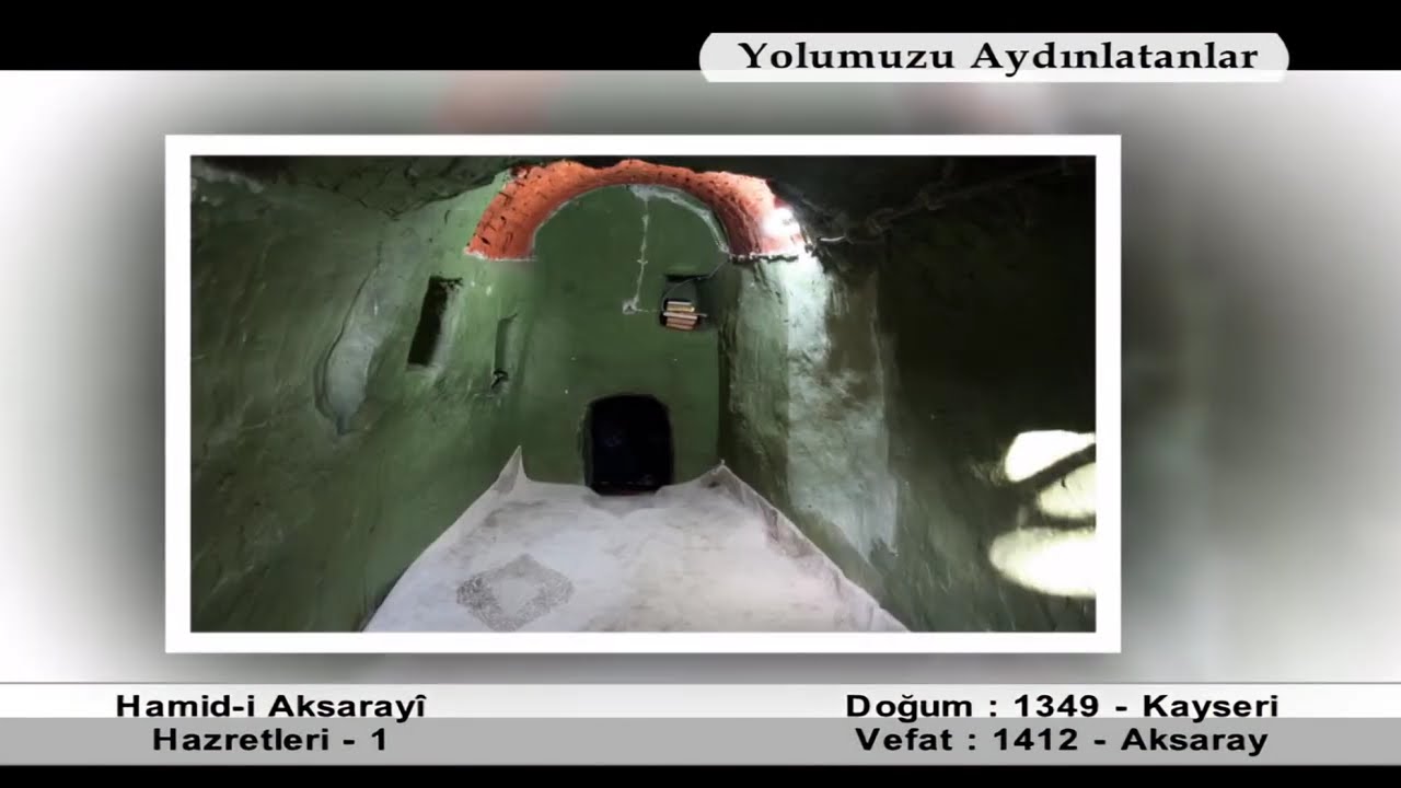 SOMUNCU BABA | Hamid-i Aksarayi Hazretleri 1.Bölüm - Yolumuzu Aydınlatanlar @tgrtbelgeseltv