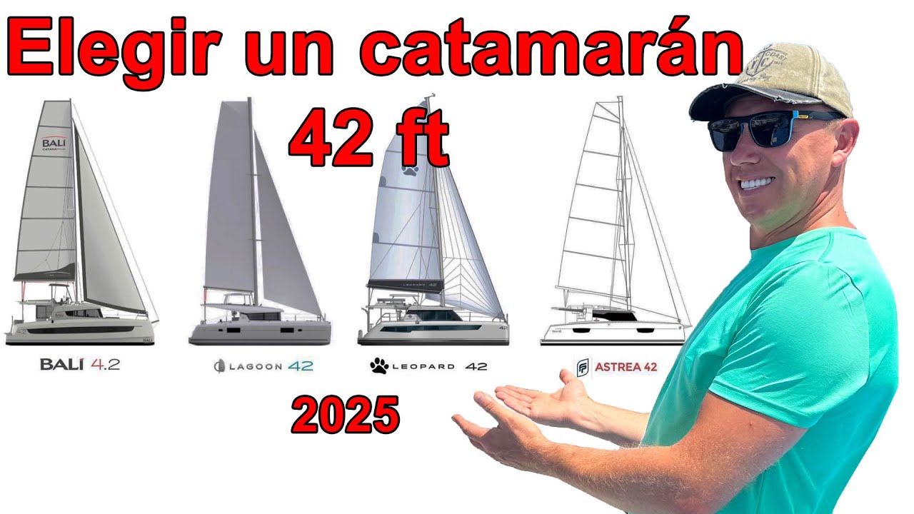 Elección de 42 catamaranes en 2025: Bali 4.2, Lagoon 42, Leopard 42 y Fontaine Pajot Astrea 42