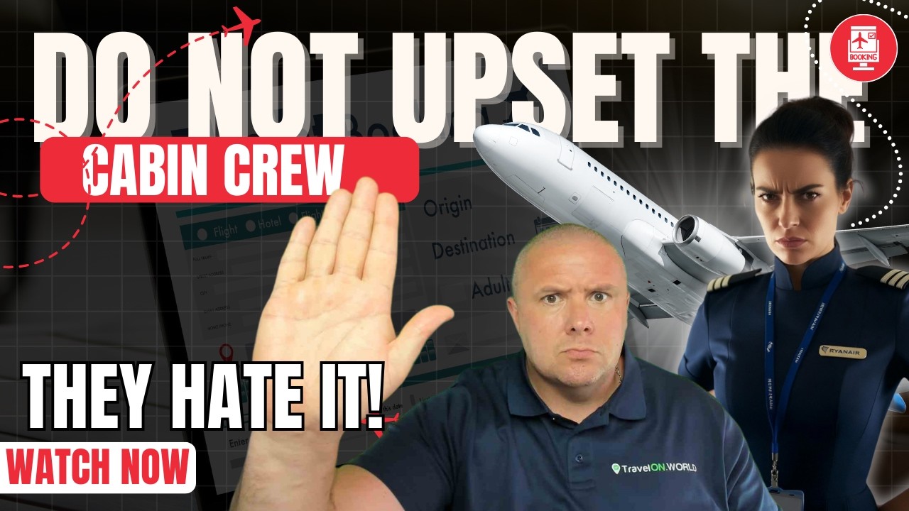⚠️WARNING: Do NOT Do This To Cabin Crew On Your Flight! | You Could Get In Trouble!