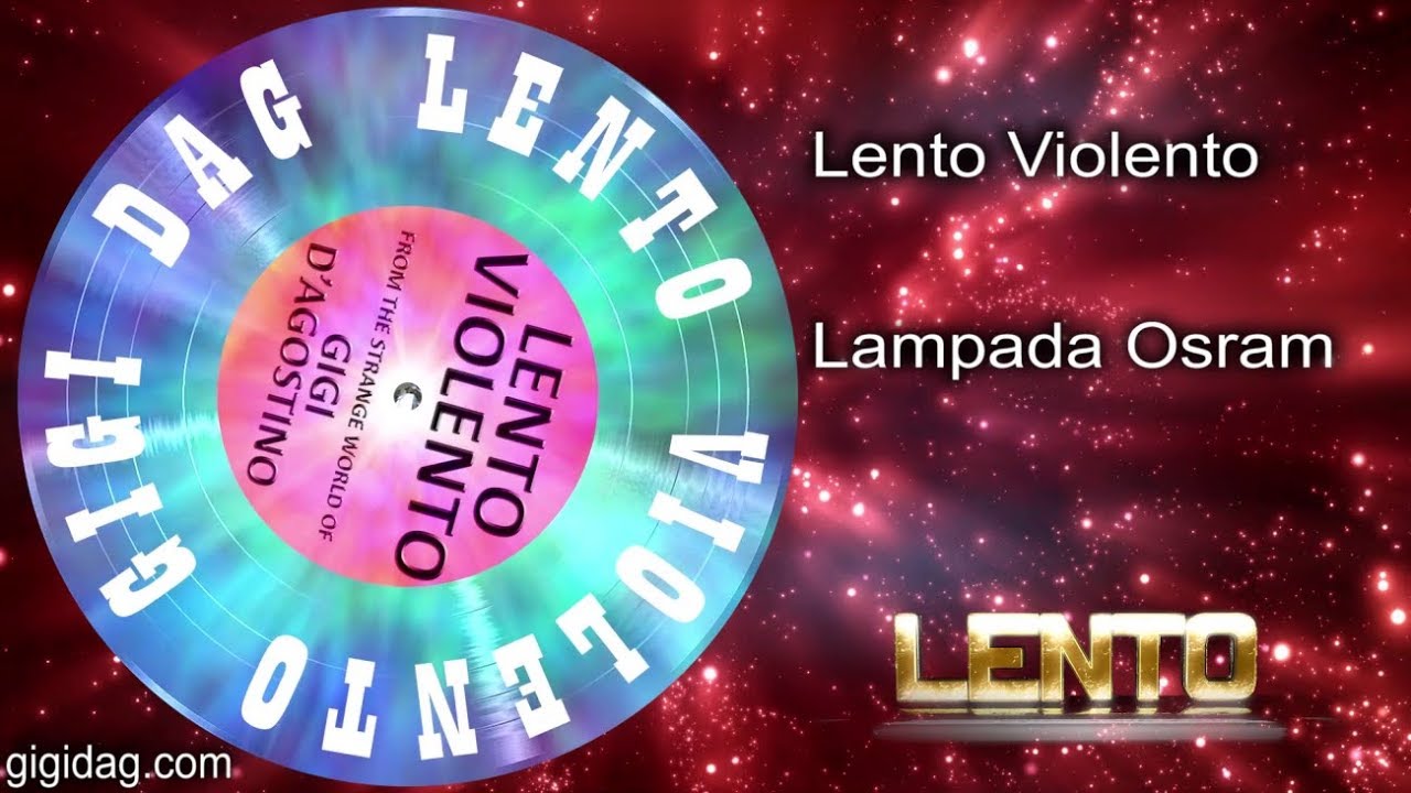 Lento Violento - Lampada Osram